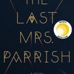 The Last Mrs. Parrish book cover