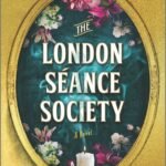 The London Séance Society book cover