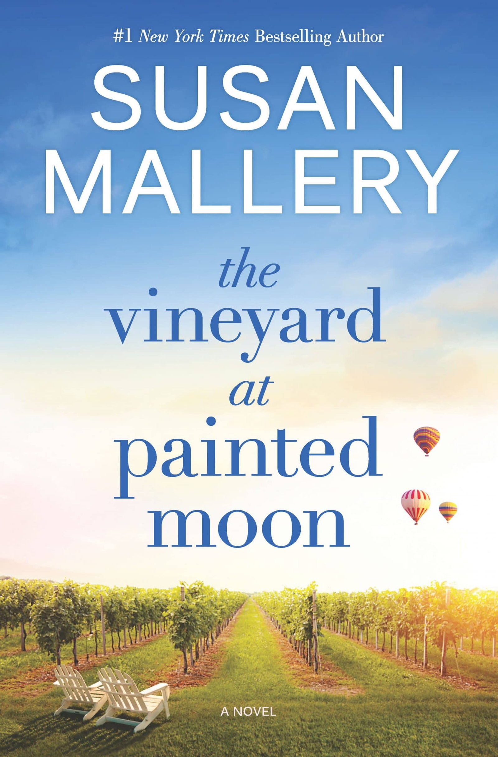 The Vineyard at Painted Moon by Susan Mallery