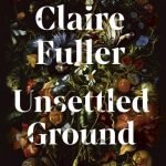 Unsettled Ground book cover