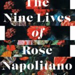 The Nine Lives of Rose Napolitano book cover