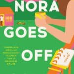 Nora Goes Off Script book cover