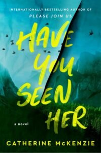 Have You Seen Her book cover
