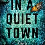 In A Quiet Town book cover