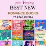 All The Best New Romance Books You Will Love In 2024 – Comet Readings