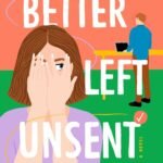 Better Left Unsent book cover