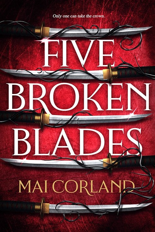 Five Broken Blades