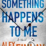 If Something Happens To Me book cover