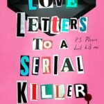 Love Letters to a Serial Killer book cover