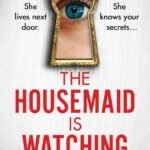 The Housemaid is Watching book cover