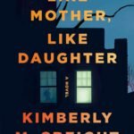 Like Mother Like Daughter book cover