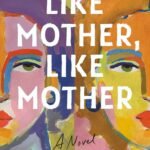 Like Mother Like Mother book cover