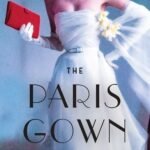 The Paris Gown book cover