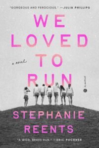 We Loved to Run book cover