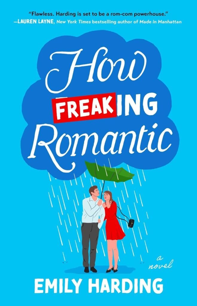 How Freaking Romantic book cover