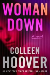 50+ Best Upcoming Book Releases Worth the Read in 2026 Woman Down book cover