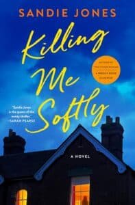 50+ Best Upcoming Book Releases Worth the Read in 2026 Killing Me Softly book cover