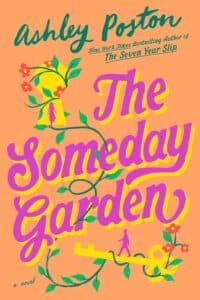 50+ Best Upcoming Book Releases Worth the Read in 2026 The Someday Garden book cover
