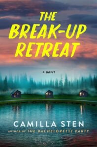 50+ Best Upcoming Book Releases Worth the Read in 2026 The Break-Up Retreat book cover