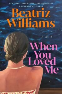 50+ Best Upcoming Book Releases Worth the Read in 2026 When You Loved Me book cover