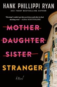 50+ Best Upcoming Book Releases Worth the Read in 2026 Mother Daughter Sister Stranger book cover