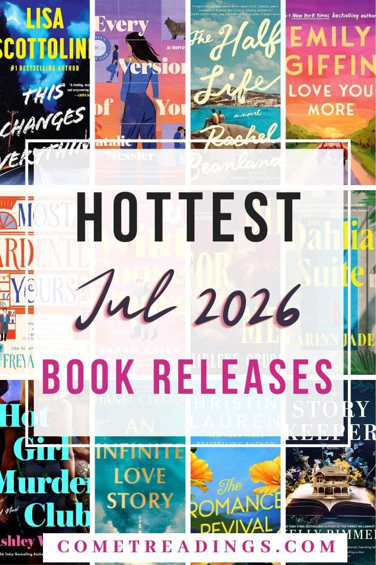 All the Hottest July 2026 Book Releases to Read Soon All the Hottest July 2026 Book Releases to Read Soon