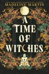 50+ Best Upcoming Book Releases Worth the Read in 2026 A Time of Witches book cover