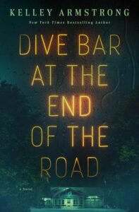 50+ Best Upcoming Book Releases Worth the Read in 2026 Dive Bar at the End of the Road book cover