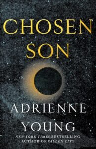 50+ Best Upcoming Book Releases Worth the Read in 2026 Chosen Son book cover