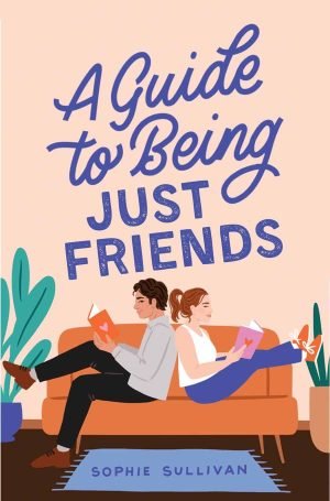 A Guide to Being Just Friends book cover