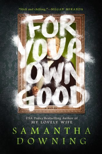 For-Your-Own-Good book cover