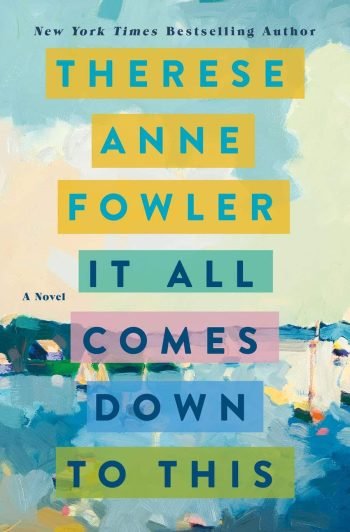 It All Comes Down to This book cover