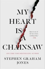 My Heart Is a Chainsaw book cover