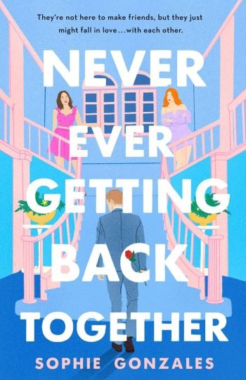 Never Ever Getting Back Together book cover