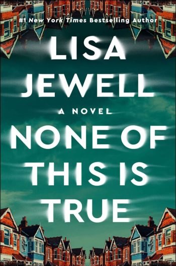 None of This is True book cover