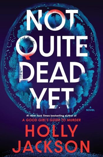 Not Quite Dead Yet book cover