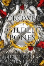 he Crown of Gilded Bones