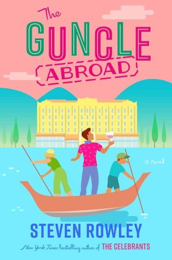 The Guncle Abroad book cover