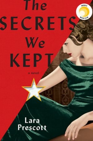 The Secrets We Kept book cover