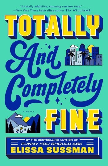 Totally and Completely Fine book cover