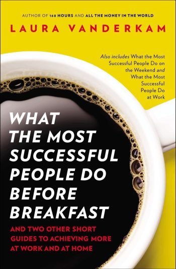 What the Most Successful People Do Before Breakfast BOOK COVER