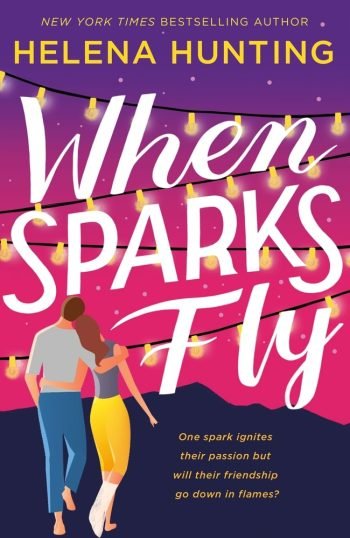 When Sparks Fly book cover